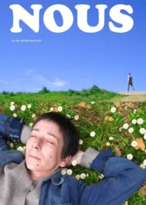 film Nous de Bertrand Neff